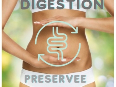 Une digestion toujours excellente... c'est un confort essentiel et vital !