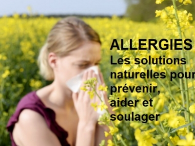 Les allergies et  Le rhume des foins, les compléments alimentaires Bio efficaces